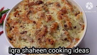 baked creamy chicken pasta by recipe iqra shaheen | restaurant style recipe with Iqra Shaheen