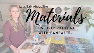 The Materials I Use for Painting With PanPastel