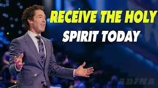 Joel Osteen Sermons 2024 🔴Receive The Holy Spirit Today 🍀💝 Joel Osteen New Message 9/10/2024