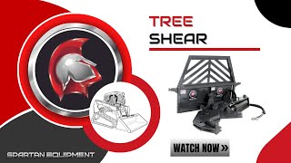 Spartan Equipment Skid-Steer Tree Shear Attachment 1