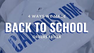 BRAND | 4 Ways We Made Back to School Orders Easier