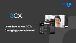 How to Change your Voicemail Greeting on a 3CX Soft Phone