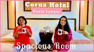 CORUS HOTEL KUALA LUMPUR -AFFORDABLE & CONVENIENT / EXECUTIVE DELUXE TWIN / ROOM TOUR / YAYA TRAVEL