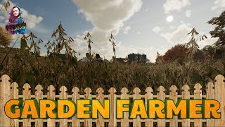 THE WHISPERING BEAN MAN, Garden Farmer, Farming Simulator 22, Episode 26