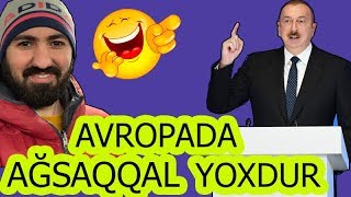 "Avropada Ağsaqqal Yoxdur - İlham Əliyev" Həbib Müntəzir