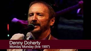 Denny Doherty - Monday Monday (live 1997)