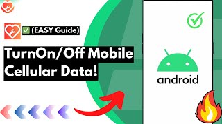 How to Turn On/Off Mobile Data On Your Android Phone (FAST & EASY!)