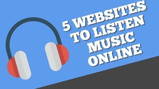 5 Best Websites To Listen To Music Online For Free Without Downloading or Signing Up