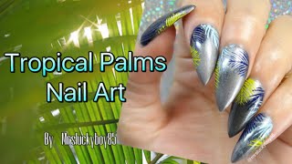 Tropical Palms Nail Art