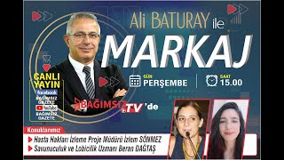 #Canlı │ALİ BATURAY'IN SUNUMUYLA MARKAJ'IN KONUĞU: İZLEM SÖNMEZ İLE  BERAN DAĞTAŞ