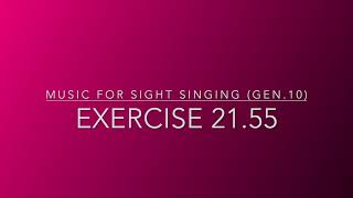 Exercise 21.55 - Music for Sight Singing