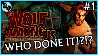 Smashing heads and cases open! | The Wolf Among Us Stream 1