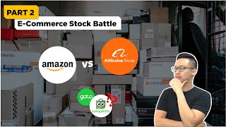 SAHAM AMAZON vs ALIBABA, DAN HUBUNGANNYA DENGAN PRA-IPO GOTO | Part 2