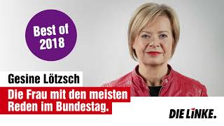 Die Frau mit den meisten Reden im Bundestag - Best of Gesine Lötzsch 2018