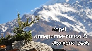 NEPAL- Annapurna-Runde & Dhampus Peak-Besteigung