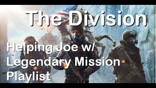 The Division - Legendary Playlist (Part 1)