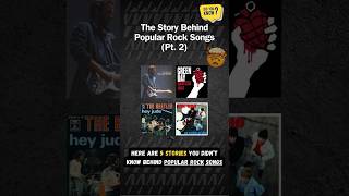 The Story Behind Popular Rock Songs (Pt. 2) 🎸