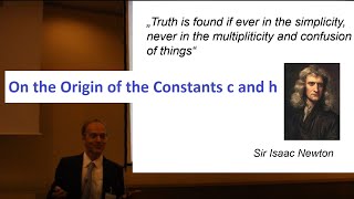 On the Origin of the Constants c and h