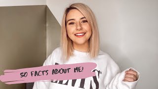 50 FACTS ABOUT ME!