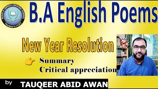 B.A English Poem New Year Resolution –Summary and Critical appreciation| PU/UOS