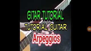 Gitar Tutorial - Tutorial Guitar - Arpeggios | H Sport66