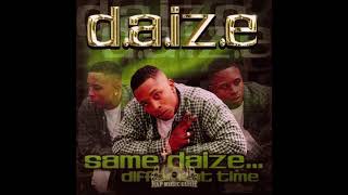 D.A.I.Z.E. - Is It Me