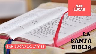 SAN LUCAS 20, 21, 22 (DÍA 268) LA SANTA BIBLIA || Audiolibro ||