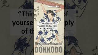 The  Dokkōdō: Miyamoto Musashi's 21 Rules for Life - PT1 #shorts