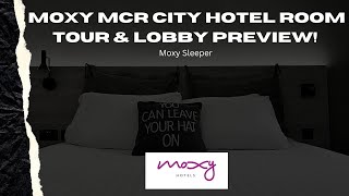 Moxy Hotel Room Tour: MCR City Centre & Quick Lobby Overview!