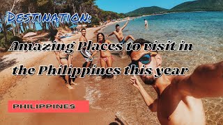 10 Amazing Places to visit in the Philippines | LakbayPinas