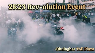 2K23 Rev-olution || In Dhulaghar Toll Plaza || Presented By Tornado || 2023