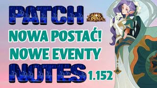 NOWY NIEMARTWY! & NOWE EVENTY! | Patch Notes 1.152 | AFK Arena Polska