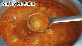 Kufta Curry | Kuftey Ka Salan  ( Ramnagar Style ) Kufta Curry Recipe