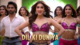 Dil Ki Duniya  | New Item Song | Item Song 2024 | Bollywood Songs | Hits Romantics Songs