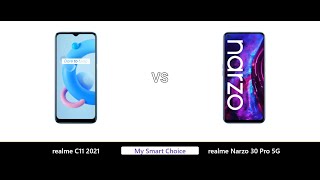 realme C11 2021 VS realme Narzo 30 Pro 5G | My Smart Choice