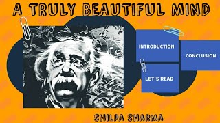 Class 9- A Truly Beautiful Mind| Explanation | Summary | In depth Analysis