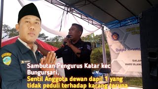 Sambutan Pengurus Katar Kec.Bungursari Sentil Anggota Dewan Dapil 1 @STv06