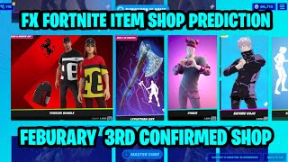 February 3rd 2024 Fortnite Item Shop CONFIRMED / Fortnite Early Item Shop Prediction February 3rd