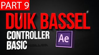 Duik Bassel Tutorial Part 9 of 30 | Controller Basic | After Effects,Motion Graphics