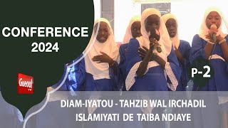 TAÏBA NDIAYE : CONFÉRENCE | DIAM-IYATOU TAHZIB WAL IRCHÂDIL ISLAMIYATI | ÉDITION 2024 p-2