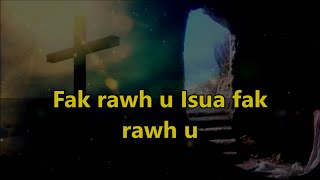 CDS sing along - Fak rawh u Isua