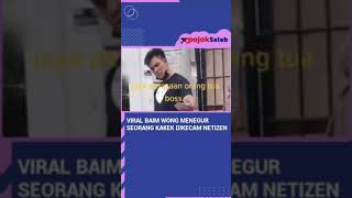 VIRAL BAIM WONG MENEGUR SEORANG KAKEK DIKECAM NETIJEN #SHORT