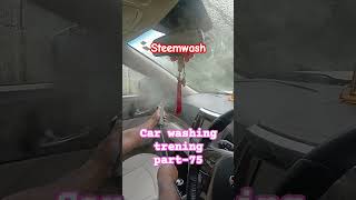 Steem wash  | steemwashing | Car wash trening part-75 #carwash #foam