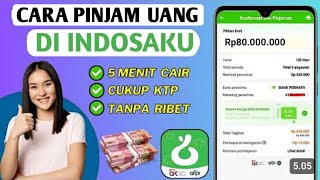 Cara Pinjam UANG di Indosaku Terbaru | Cara Daftar Indosaku Pinjaman Online | Aplikasi Indosaku