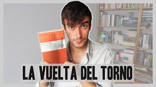 Un clásico de terror | La vuelta del torno, de Henry James