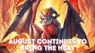 August is bringing the Heat and I am here for it. #mhnow #monsterhunternow