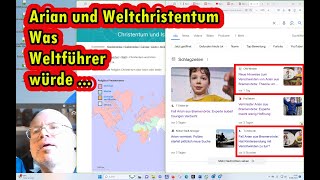 Fall Arian, der Weltführer und das Weltchristentum