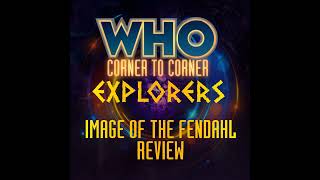 🔒 Image of the Fendahl | Doctor Who Review 🚀EXPLORERS