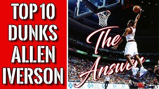 [HD] Allen Iverson - Top 10 dunks