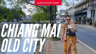 Chiang Mai Old City (Snap Shot of Things to DO!!)